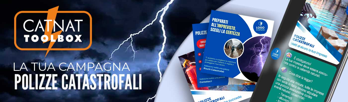 CatNat Toolbox, la tua campagna polizze catastrofali